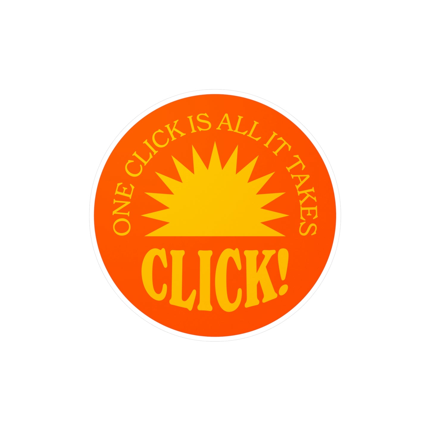 Film Photography Vinyl Sticker - 'One Click Is All It Takes' - Orange