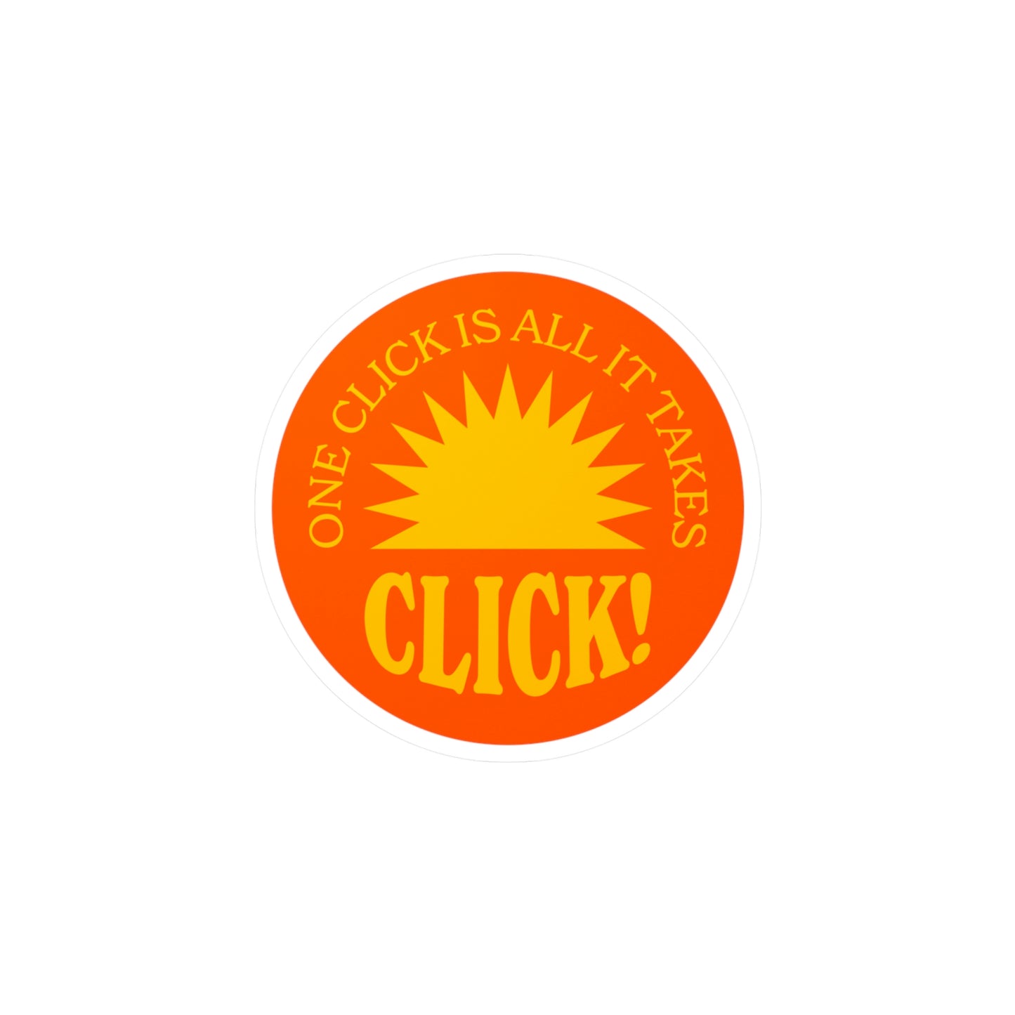 Film Photography Vinyl Sticker - 'One Click Is All It Takes' - Orange