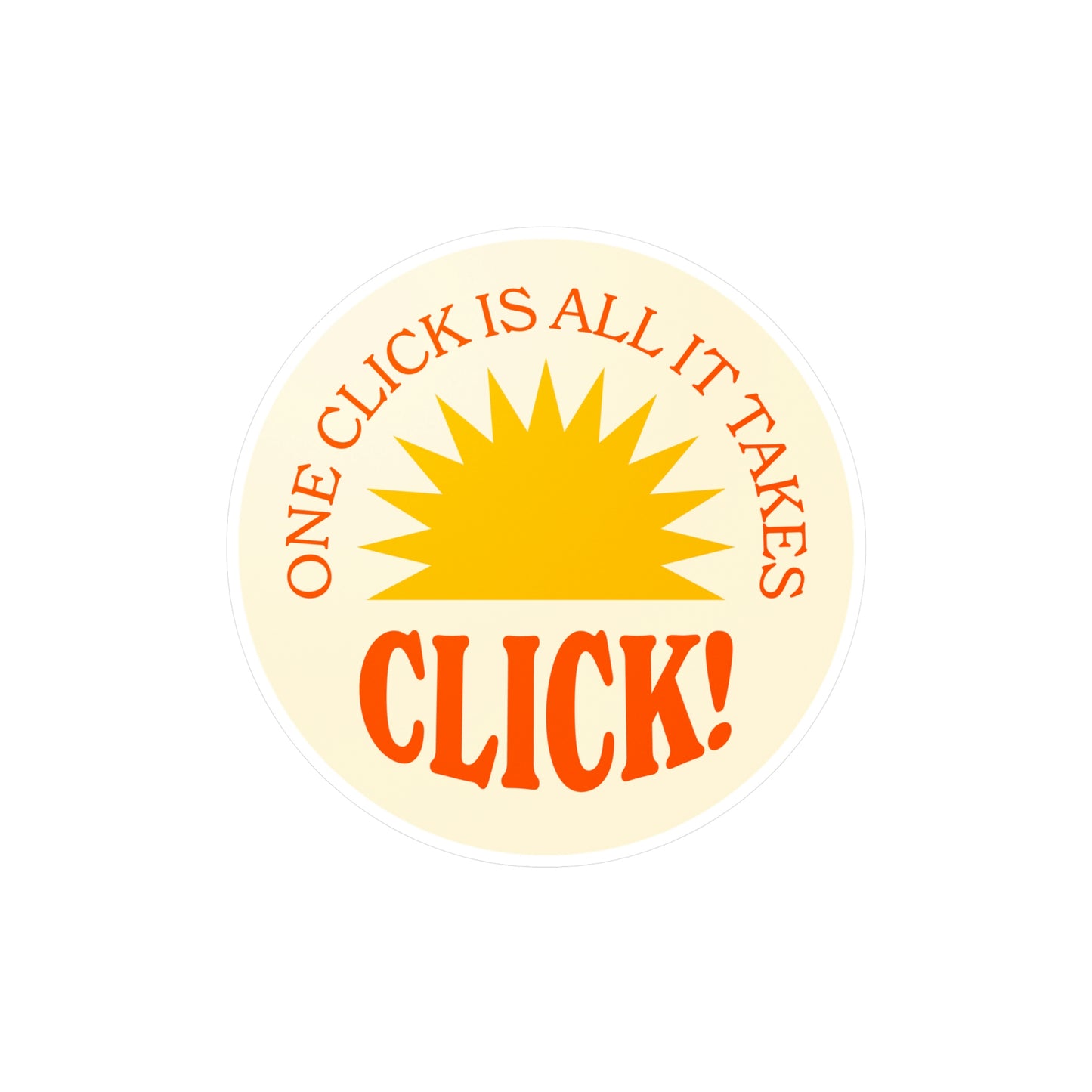 Film Photography Vinyl Sticker - 'One Click Is All It Takes' - White